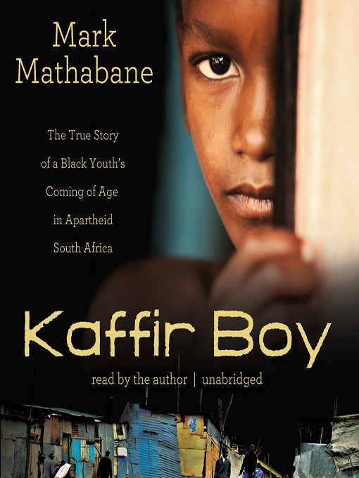 Title details for Kaffir Boy by Mark Mathabane - Available